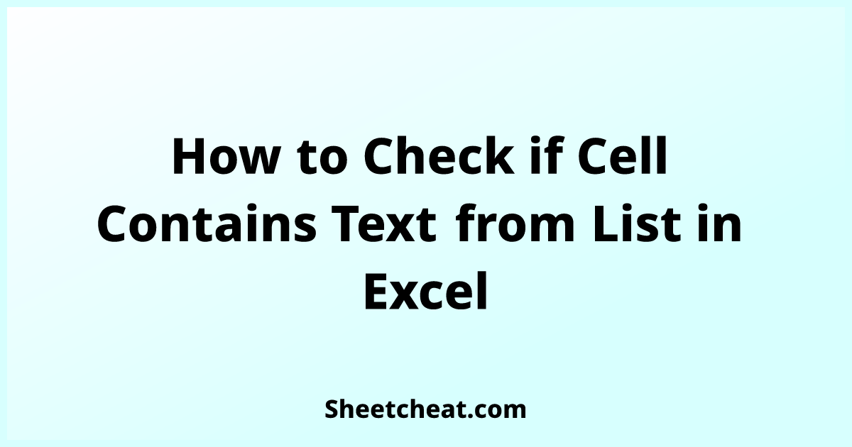 how-to-check-if-cell-contains-text-from-list-in-excel