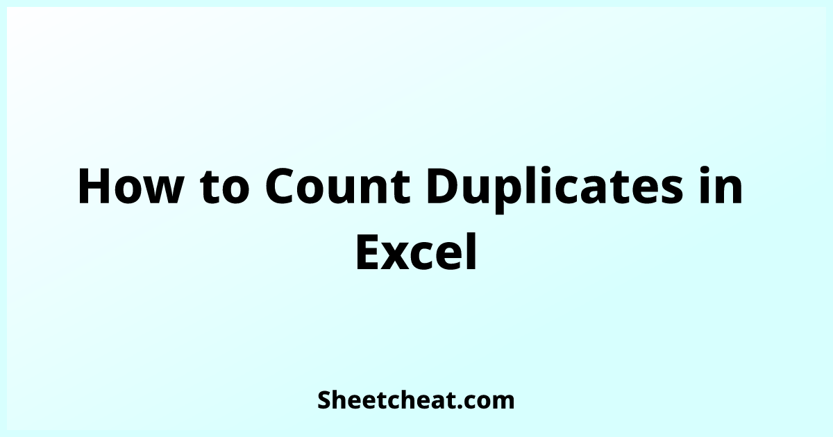 how-to-count-duplicates-in-excel