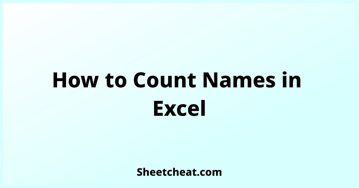 how-to-count-names-in-excel