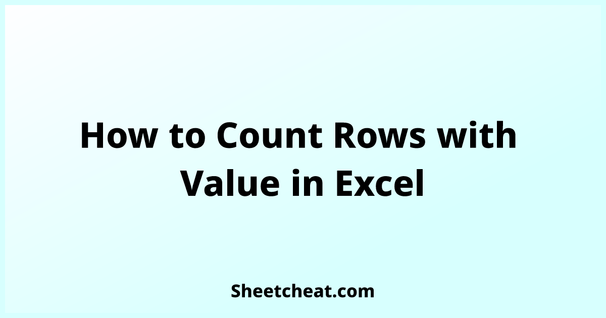 how-to-count-rows-with-value-in-excel