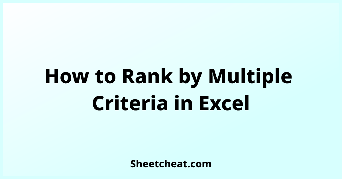 How to rank by multiple criteria in excel