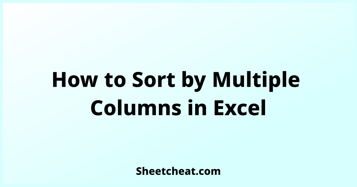 how-to-sort-by-multiple-columns-in-excel